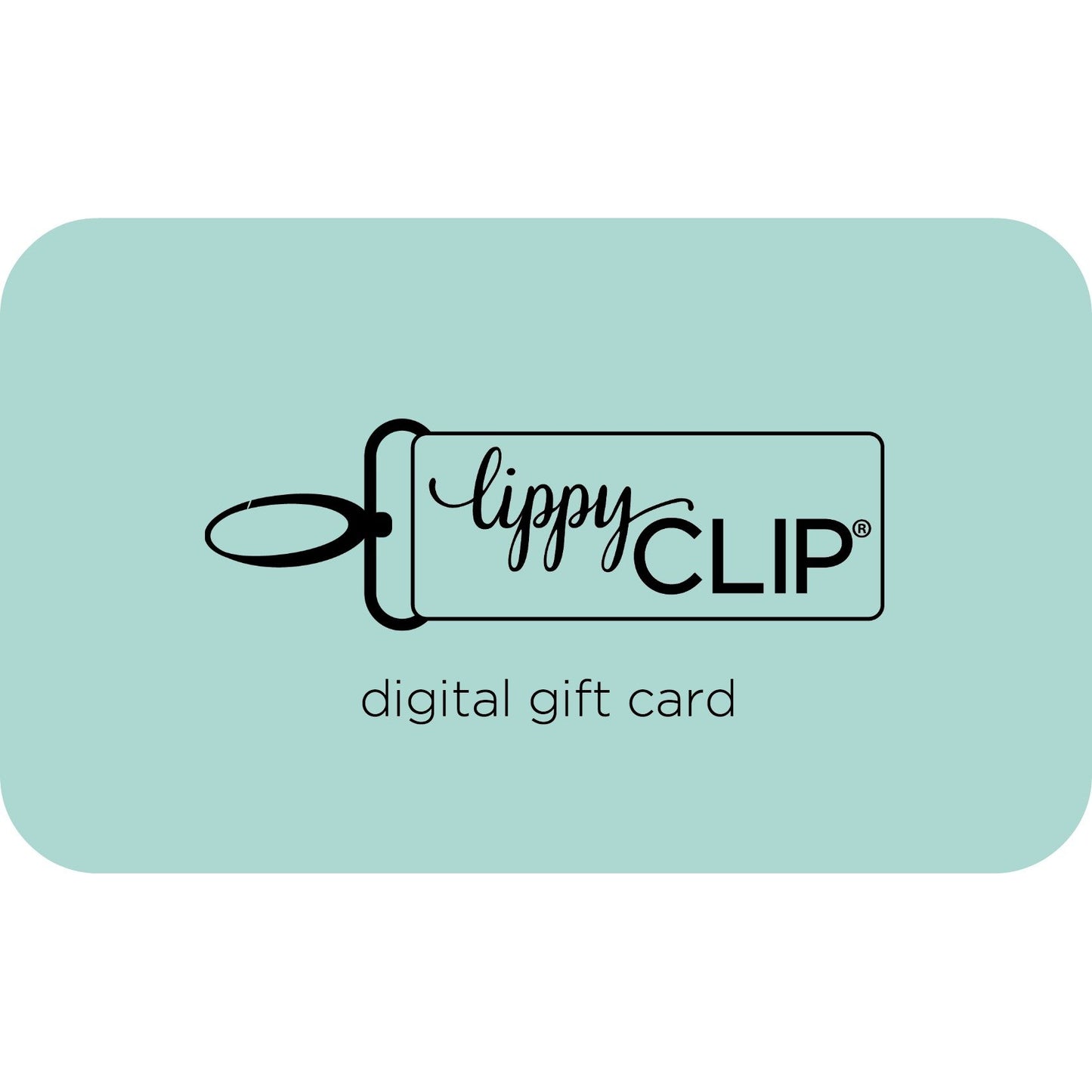 LippyClip Gift Card